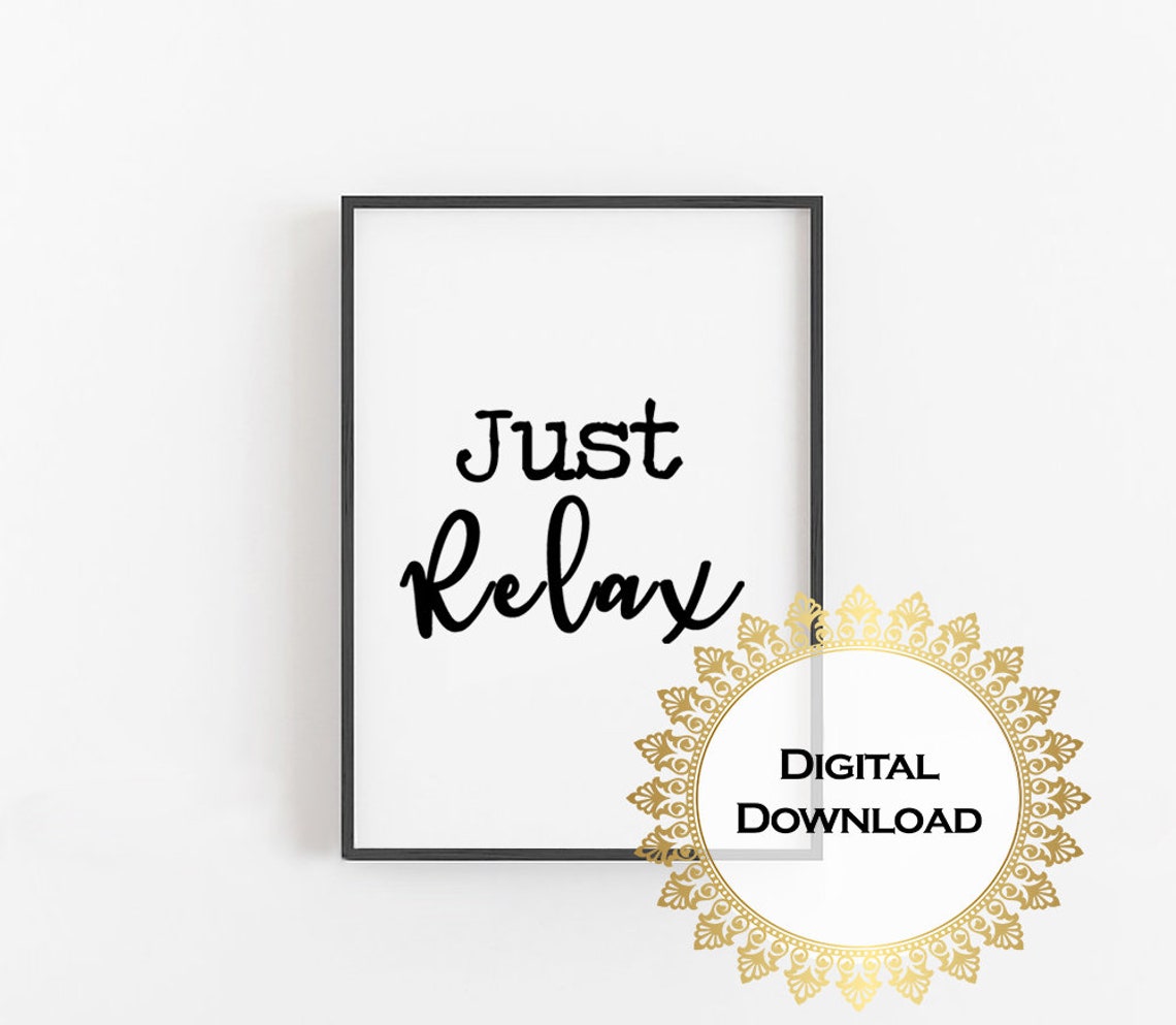 Just Relax Minimalist Script Calm Quote Bathroom Decor Poster - Image 4