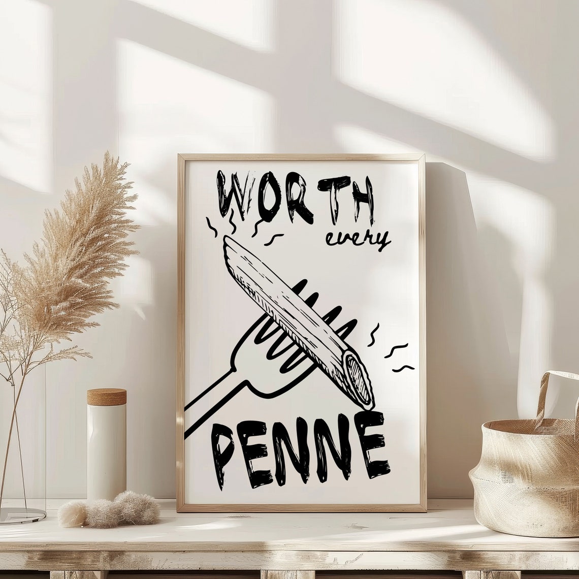 Worth Every Penne Funny Hand Sketched Pasta Quote Kitchen Poster