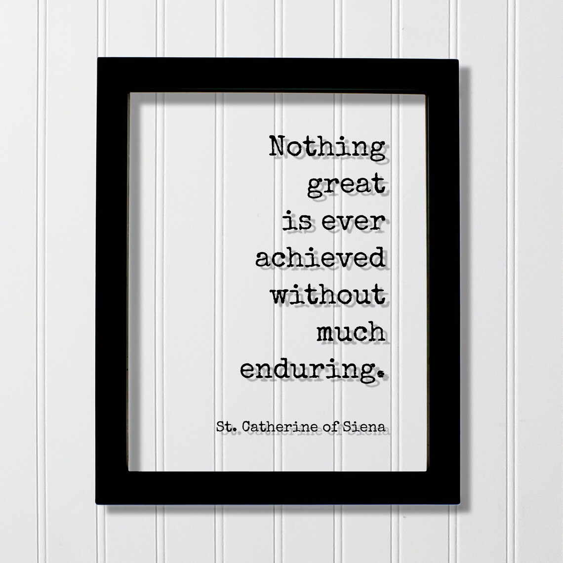 St Catherine of Siena Quote Art Print, Motivational