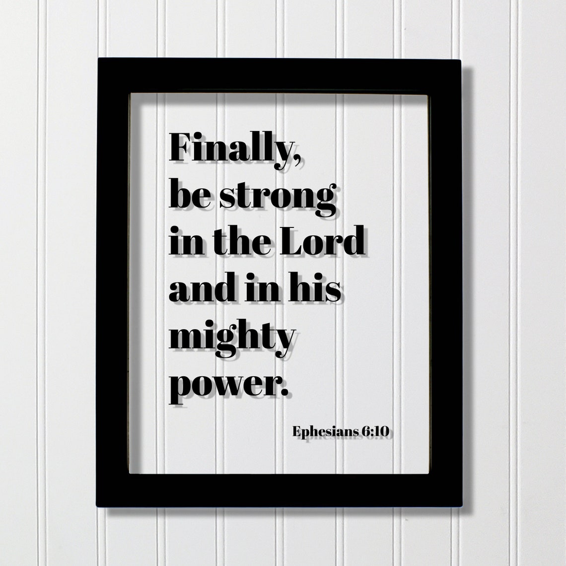 Ephesians 6:10 Be Strong In The Lord Scripture Verse Wall Art