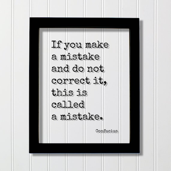 Confucius On Mistakes Minimalist Black And White Typography Poster