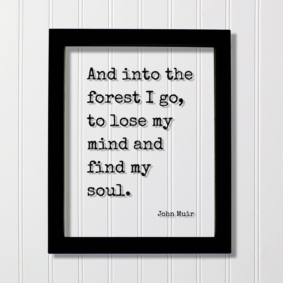 John Muir Forest Quote Wilderness Travel Poster