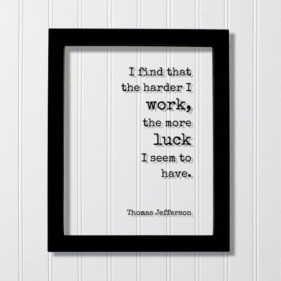 Thomas Jefferson Quote Art Print, Business Hustle