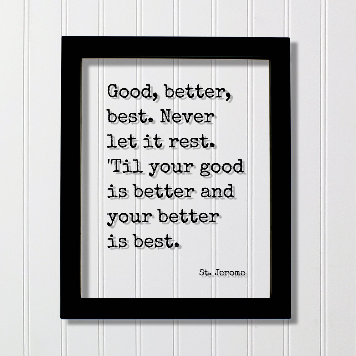 St Jerome Quote, Motivational Typography Art Print