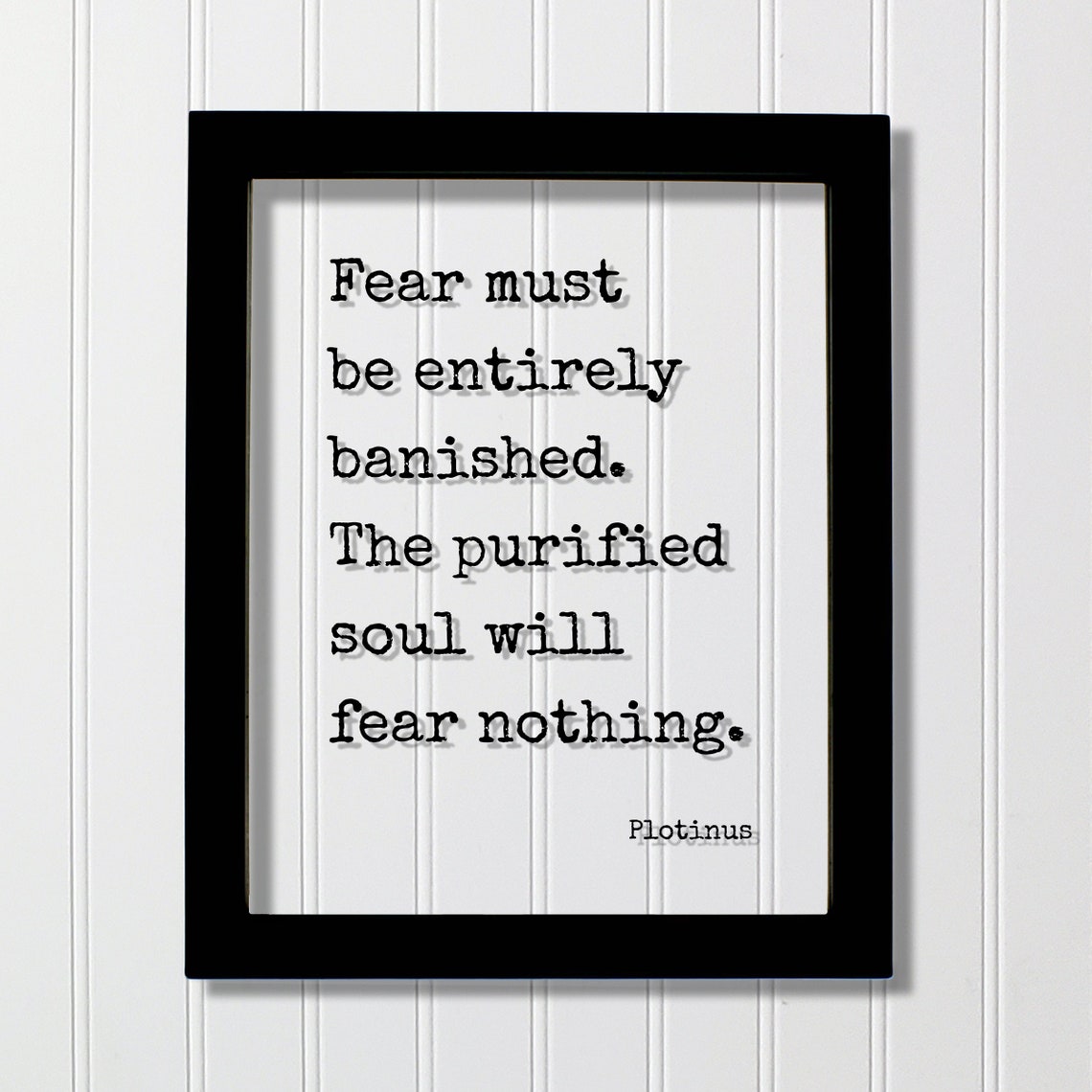 Plotinus Purified Soul Fearless Courage Inspirational Quote Poster