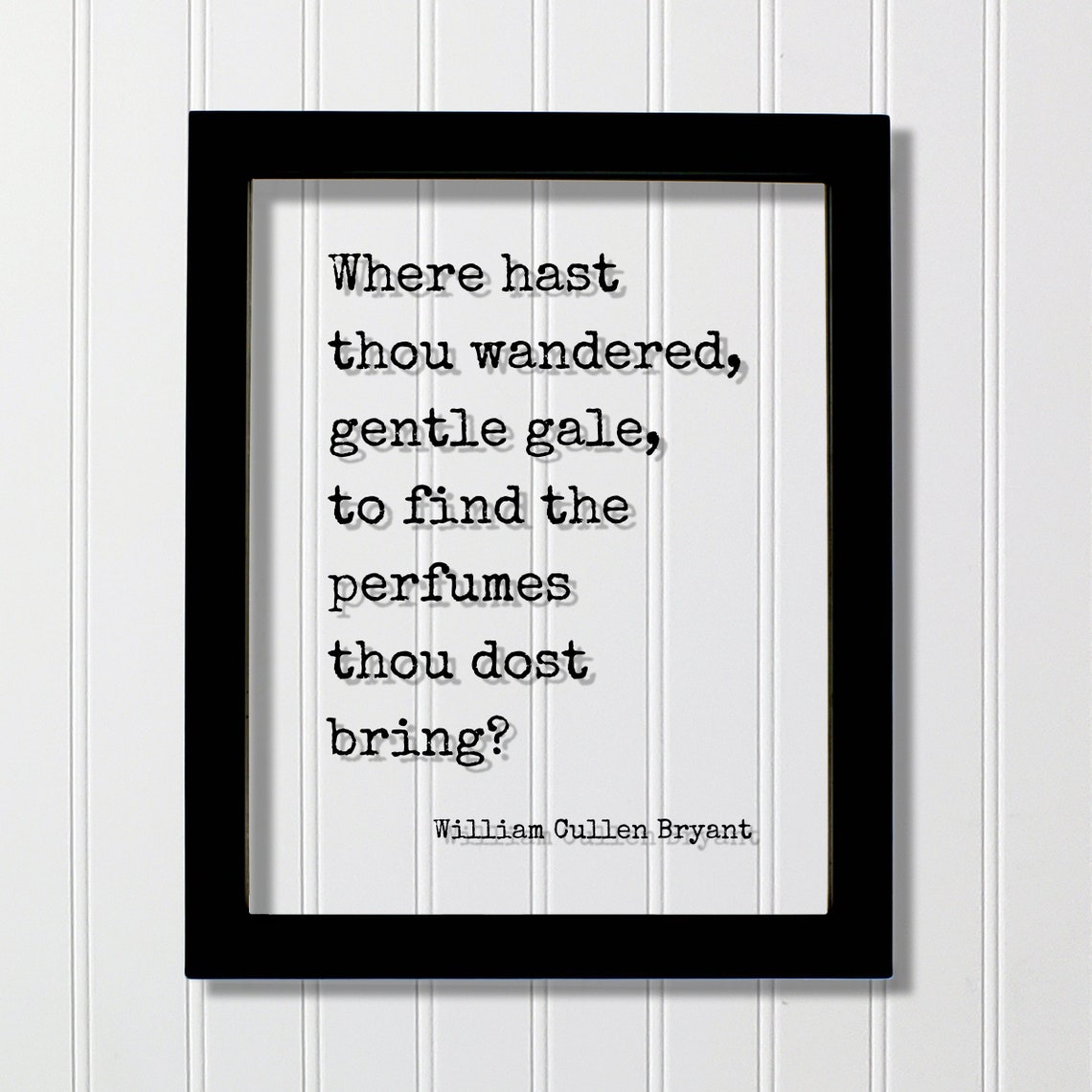 William Cullen Bryant Gentle Gale Wandering Poetry Quote Poster