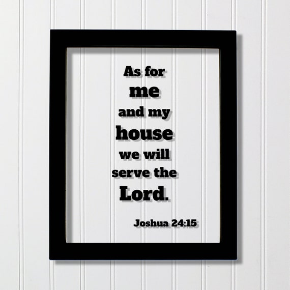 Joshua 24:15 Christian Scripture Art Print, Home Decor