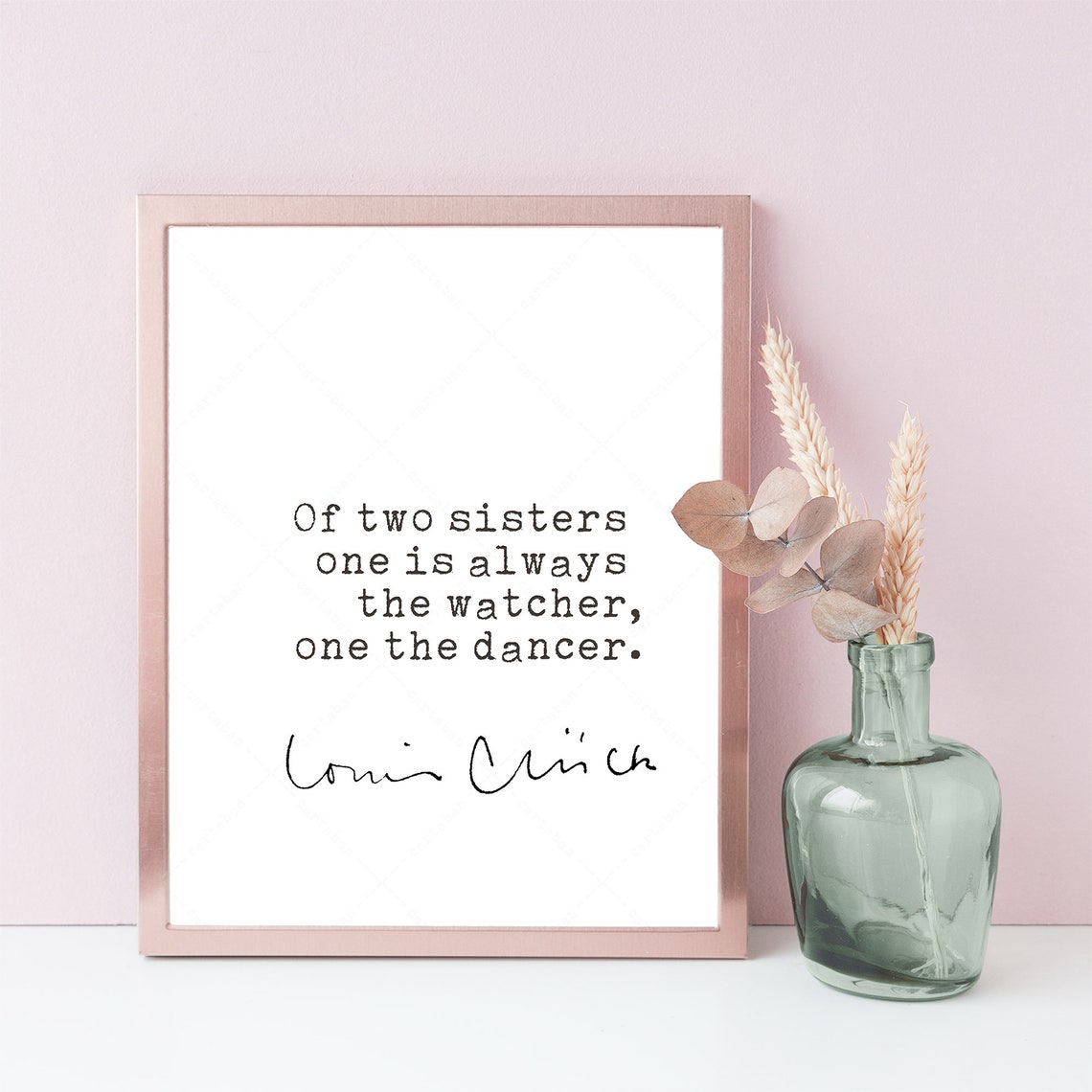 Louise Gluck Two Sisters Watcher Dancer Poetry Quote Poster Print - Image 4