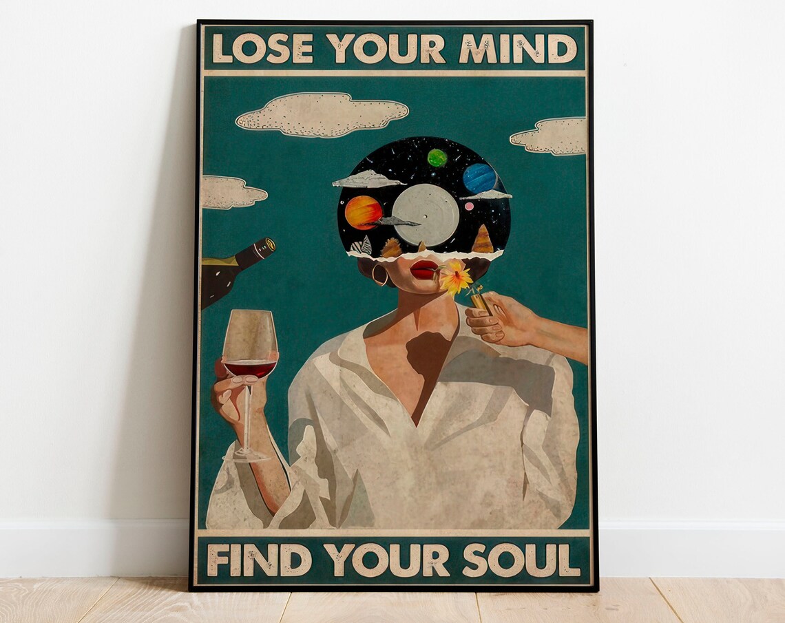 Lose Your Mind Find Your Soul Surreal Cosmic Dream Art Poster