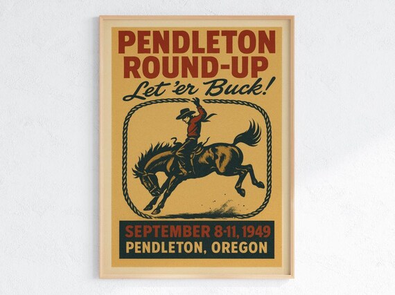 Pendleton Round-Up 1949 Let Er Buck Vintage Rodeo Cowboy Event Poster