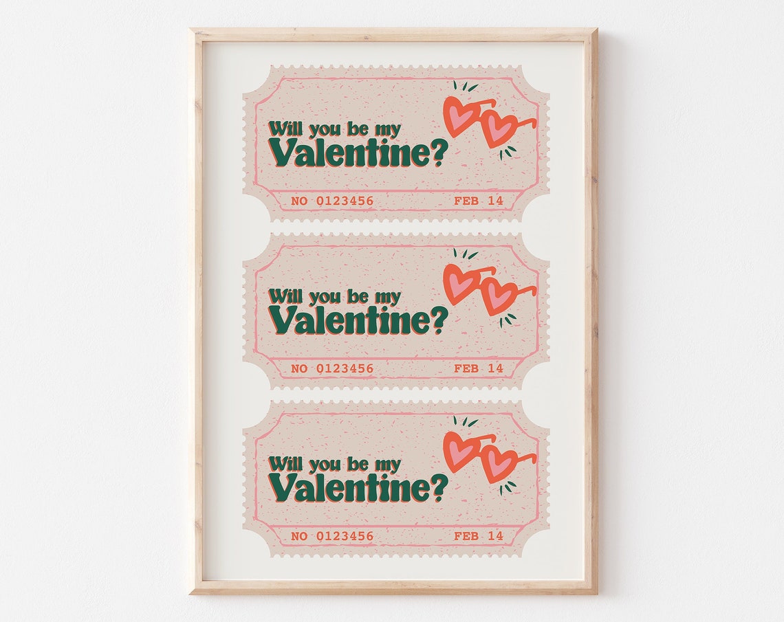 Will You Be My Valentine Retro Ticket February 14 Art Poster