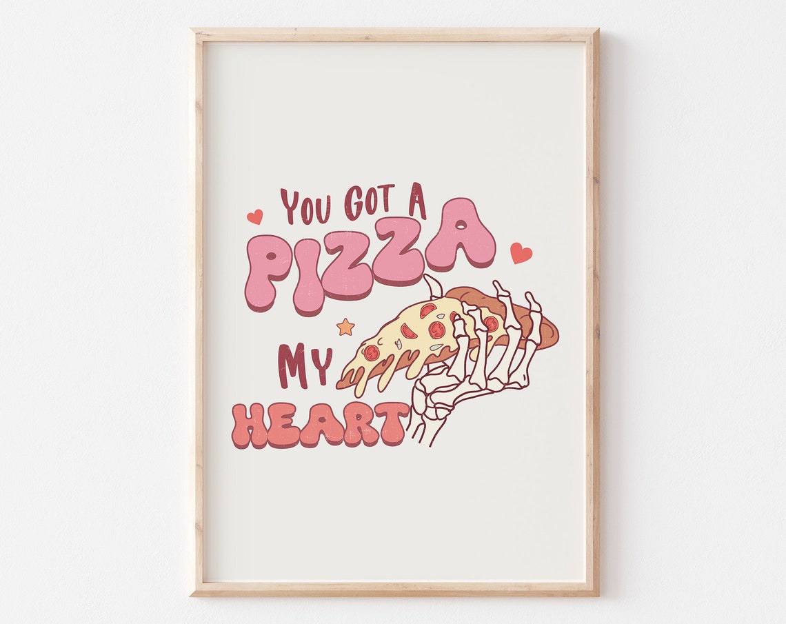 You Got a Pizza My Heart Skeleton Hand Retro Valentines Art Poster