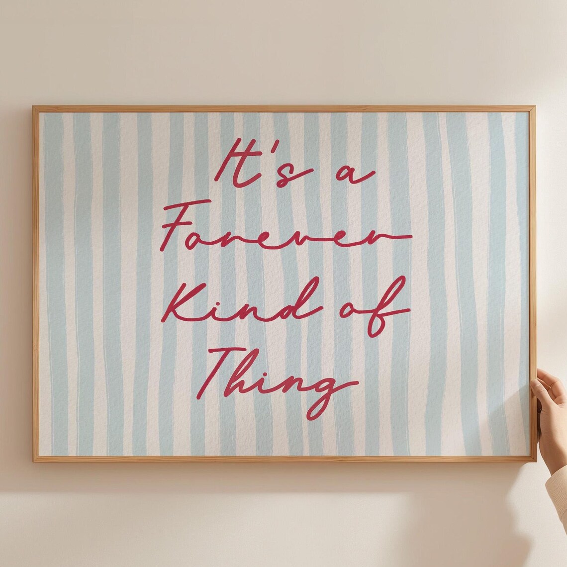 Its A Forever Kind Of Thing Quote Art Print