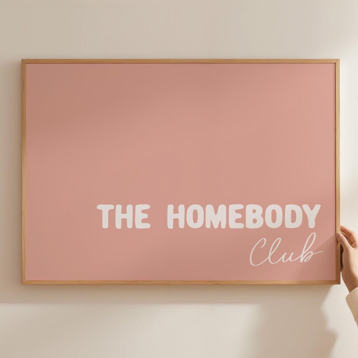 The Homebody Club Pink Blush Dorm Room Trendy Cozy Living Room Poster