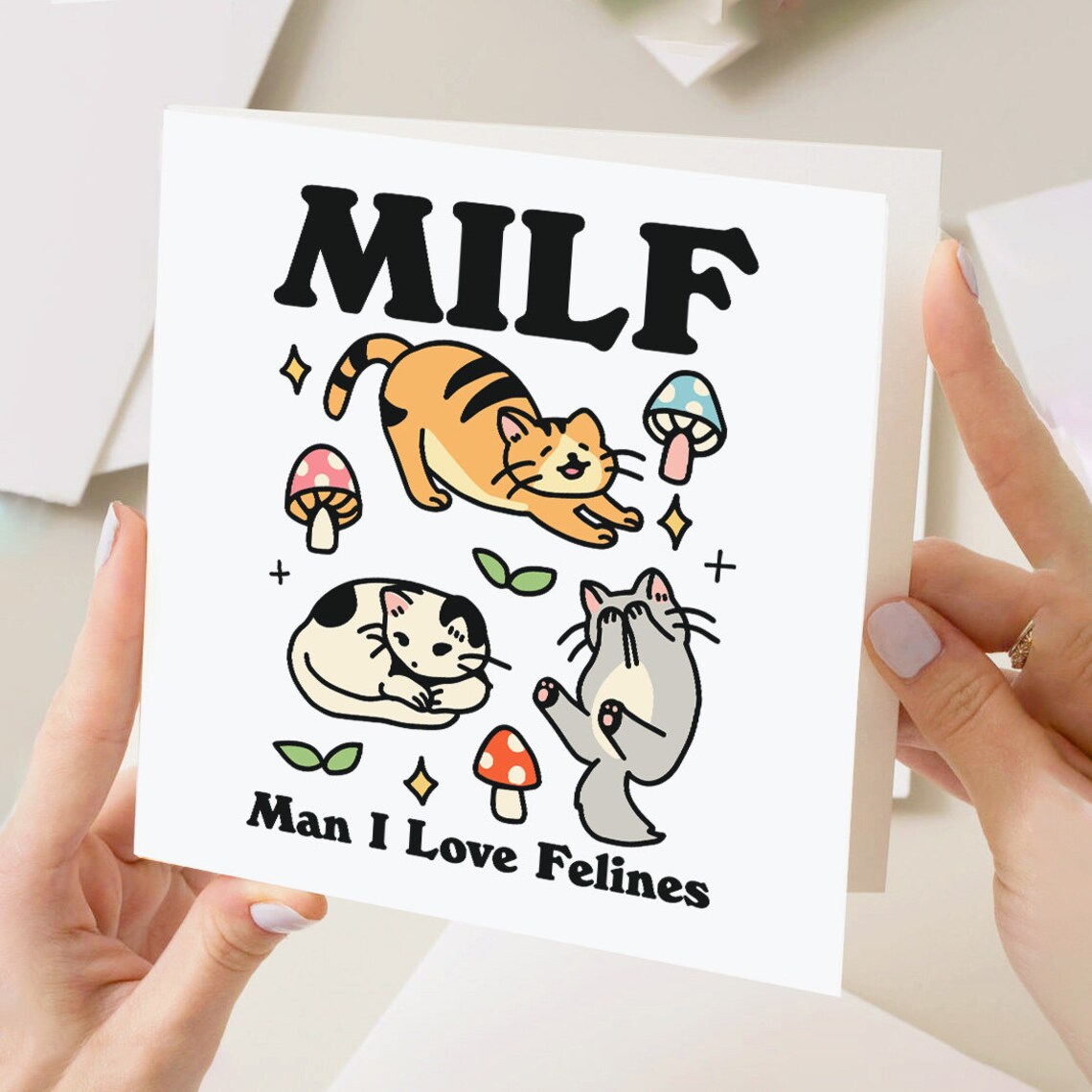 Man I Love Felines MILF Funny Cat Card Humorous Cat Lover Birthday Greeting Card - Image 3