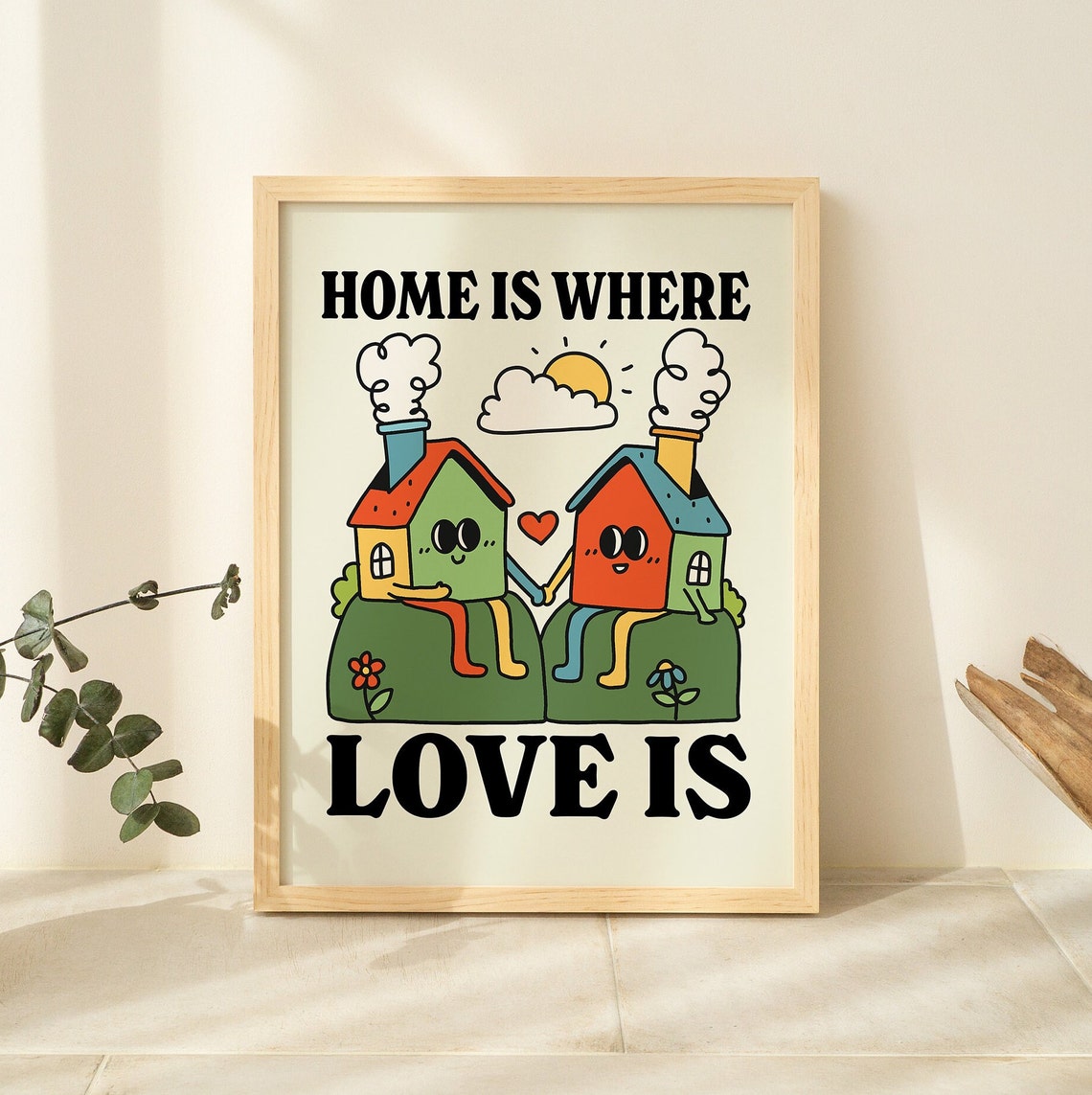 Home Is Where Love Is Smiling Houses Holding Hands Retro Wall Art