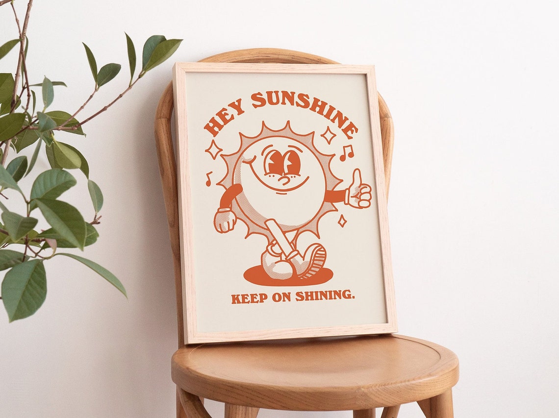 Hey Sunshine Keep On Shining Happy Sun Character Orange Poster - Image 2