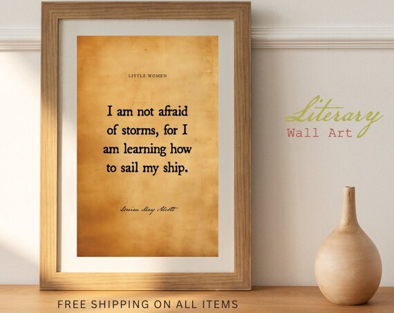 Louisa May Alcott Little Women Quote Print "Not Afraid Of Storms" Vintage