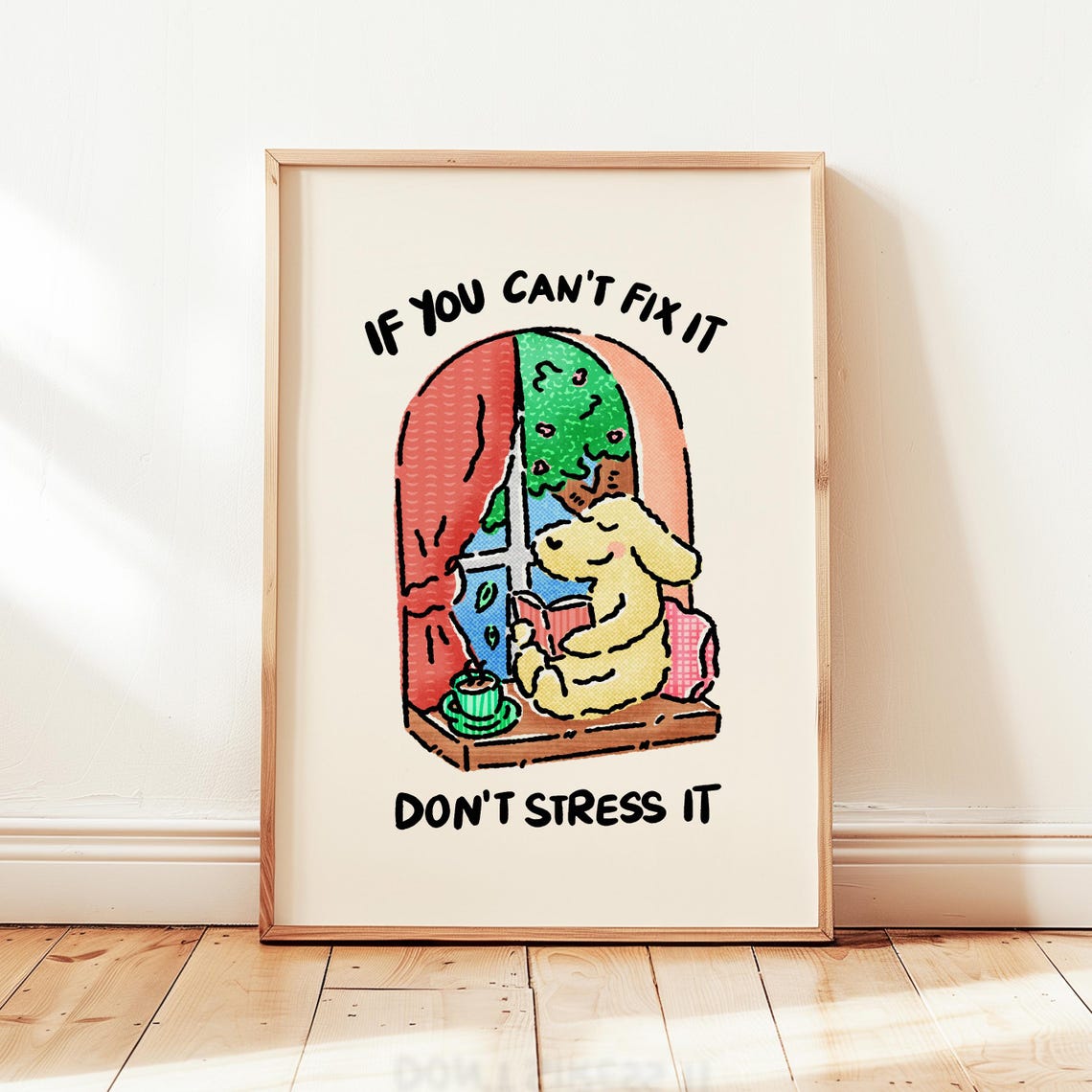 If You Can't Fix It Don't Stress It Cute Dog Reading Quote Poster