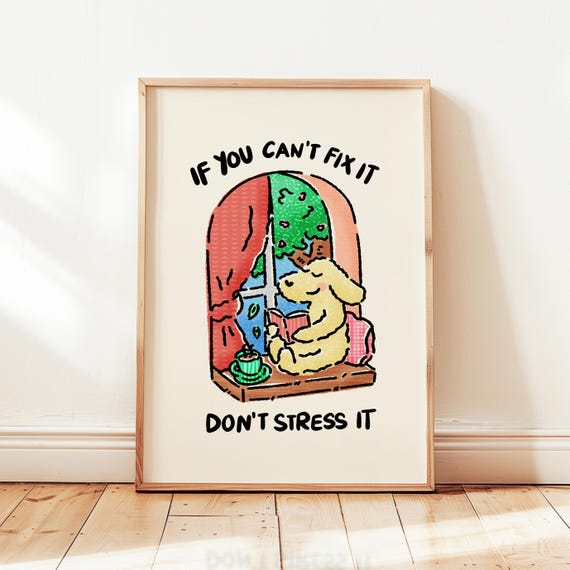 If You Cant Fix It Dont Stress Print Positive Affirmations Poster Kids Home Office Decor Cute Dog Wall Art