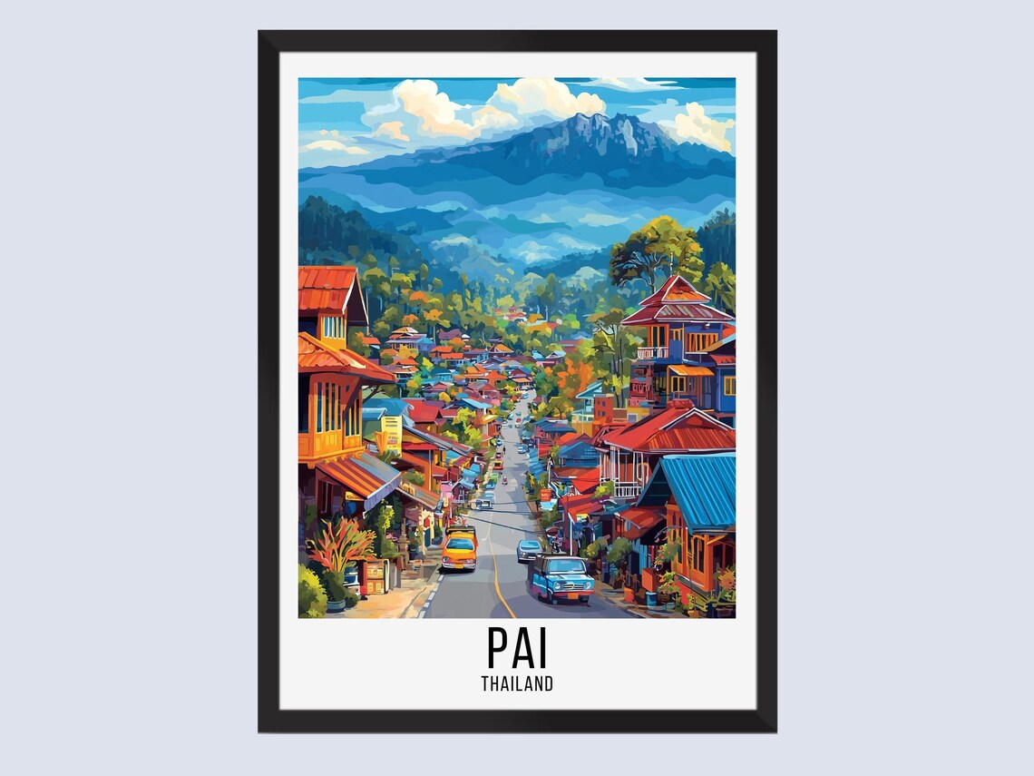 Pai Thailand Mountain Town Street Wooden Shops Retro Travel Poster