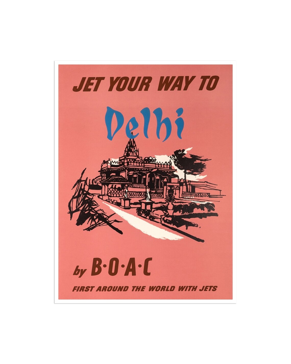 Delhi BOAC Jet Your Way India Temple Pink Vintage Airline Poster