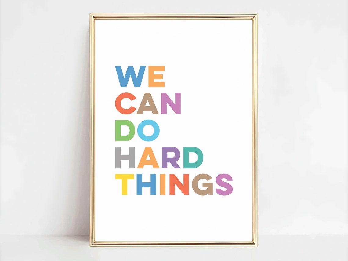We Can Do Hard Things Colorful Bold Typography Kids Classroom Poster