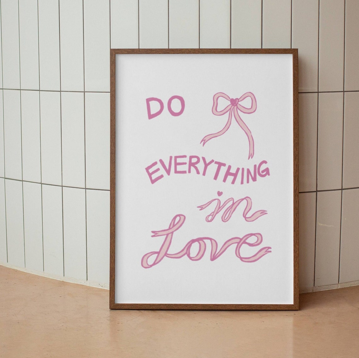 Do Everything In Love Pink Bow Coquette Christian Quote Poster