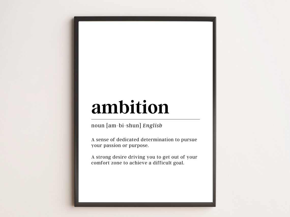 Ambition Definition Print Motivational Wall Art
