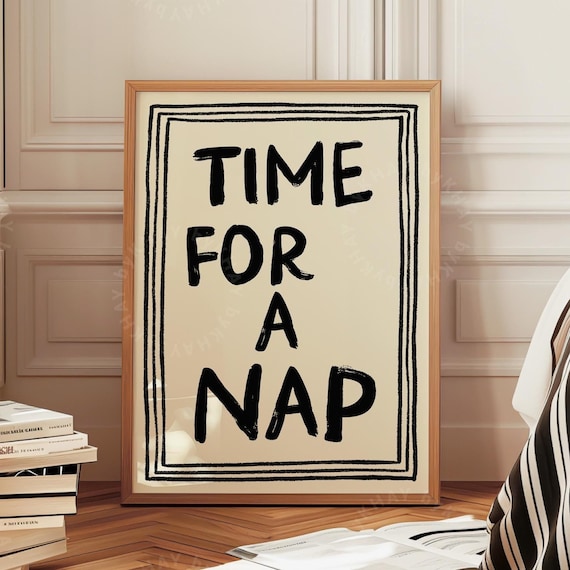 Time For A Nap Bold Hand Lettered Black Cozy Sketch Frame Poster