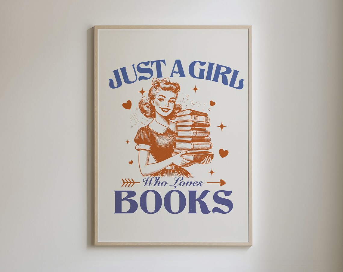 Just A Girl Who Loves Books Vintage Retro Bookish Reader Poster