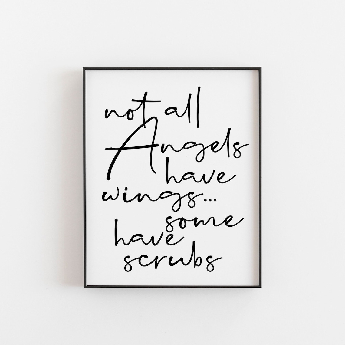 Nurse Quote Appreciation Art Print, Typography Quote