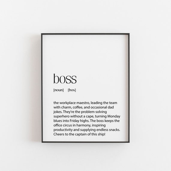 Hilarious Boss Definition Poster Print, Office Humor