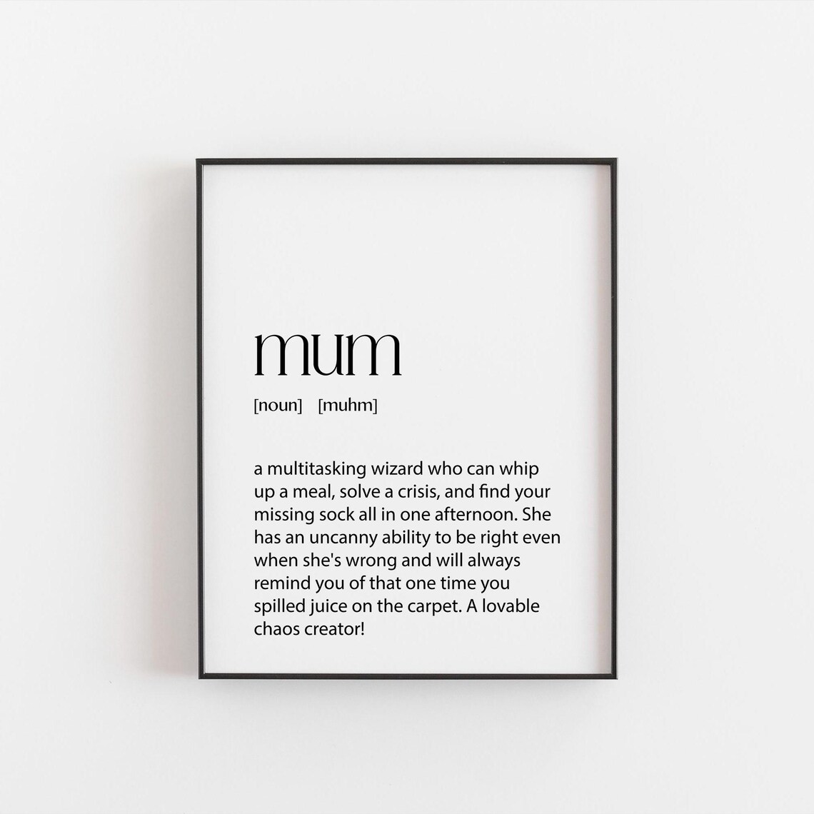 Funny Mum Definition, Humorous Gift Art Print