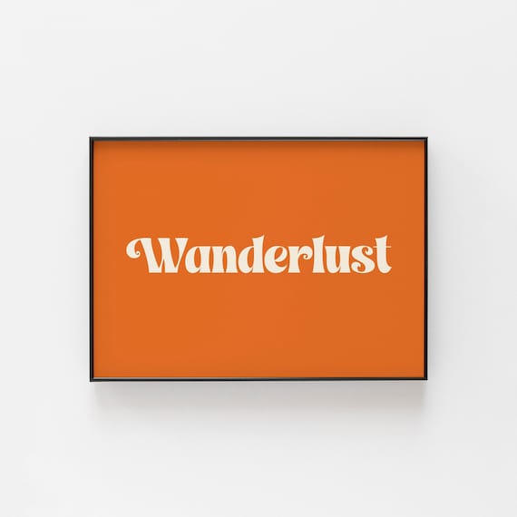 Wanderlust Travel Lover Gift Ideas, Wall Art Print