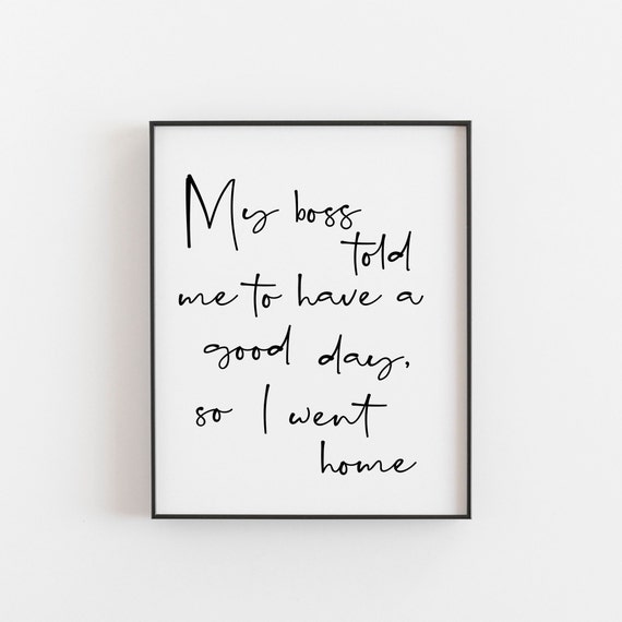Office Print Funny And Witty Hilarious Wall Art Gift Humorous Cubicle Decor Work Humor Jokes