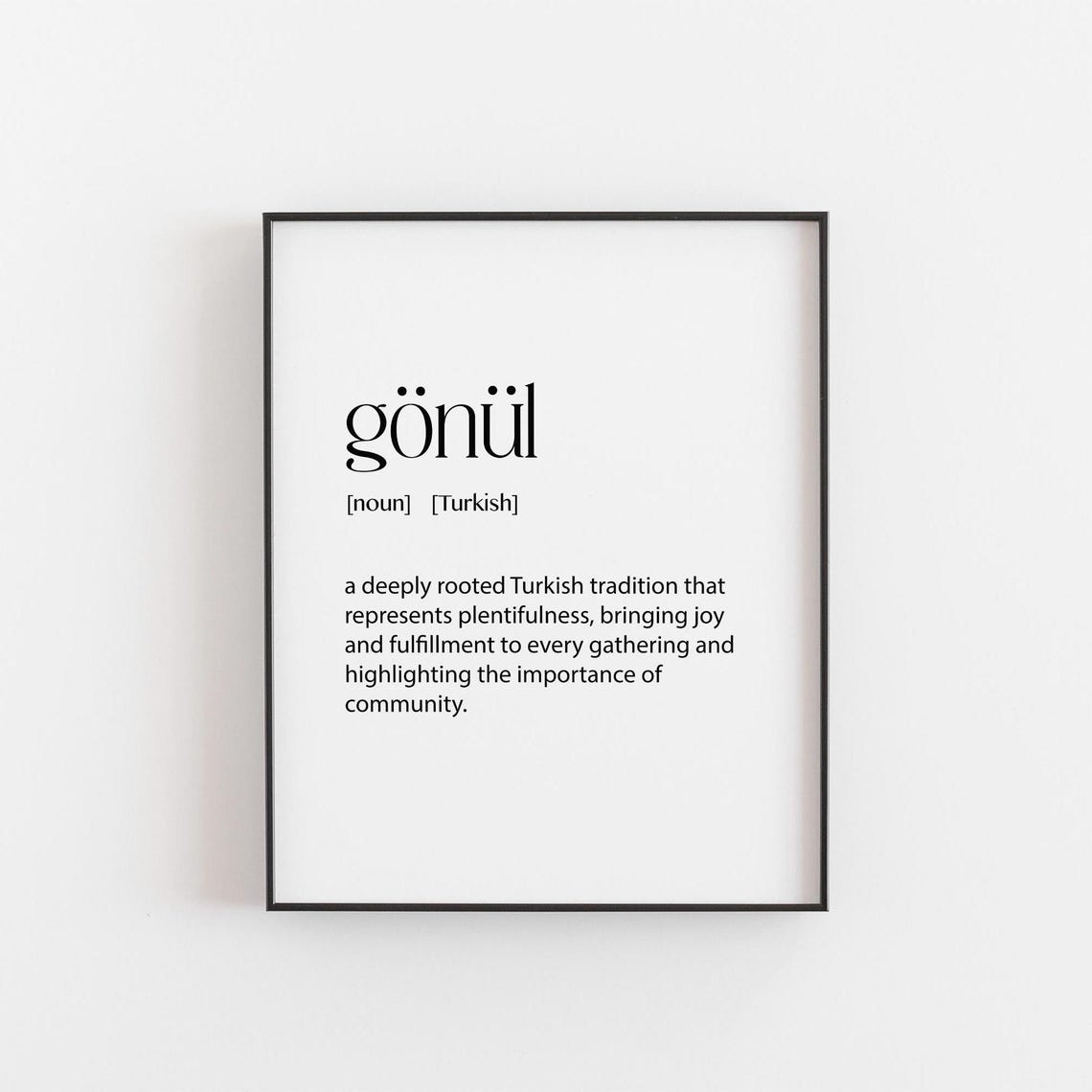 Gonul Turkish Definition Poster Community Joy Minimalist Typography