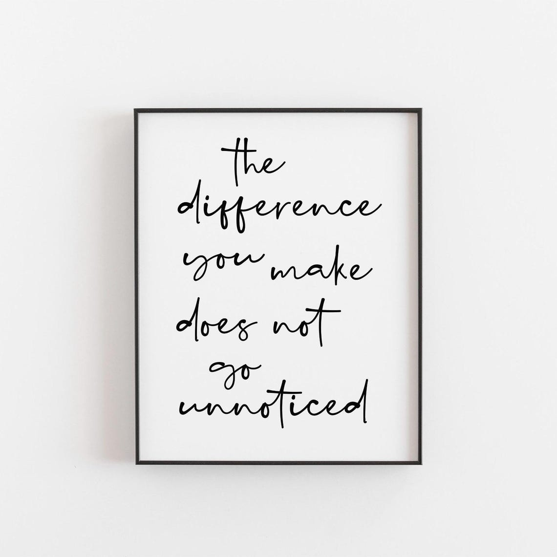 The Difference You Make Print Thank Teacher Gift Classroom Wall Art Appreciation Quote Poster