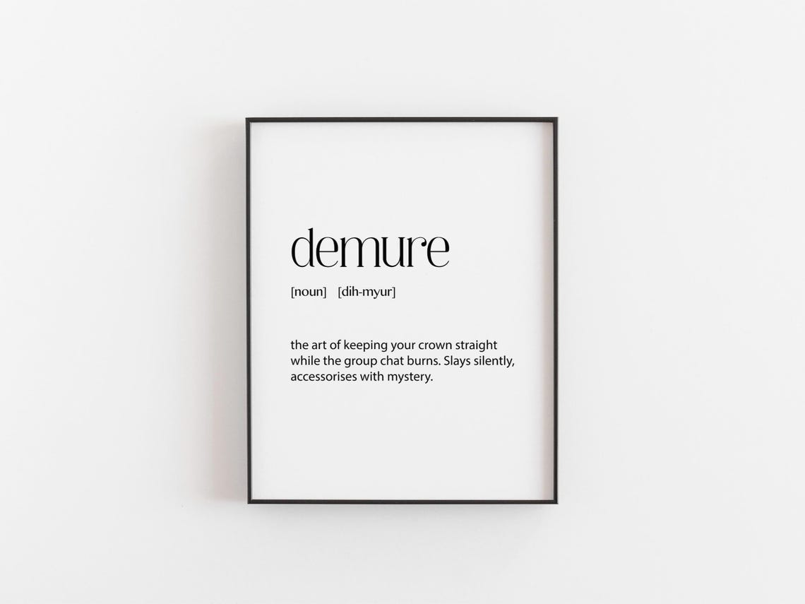 Demure Definition Funny Dictionary Style Typography Poster Gift