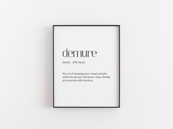 Demure Definition Funny Dictionary Style Typography Poster Gift