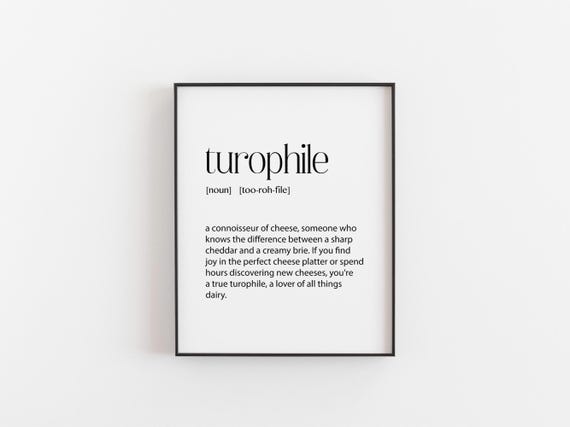 Turophile Definition Art Print, Funny Cheese Lover Gift