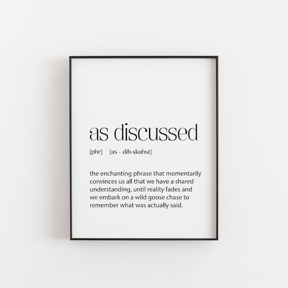 As Discussed Funny Office Definition Phrase Dictionary Poster
