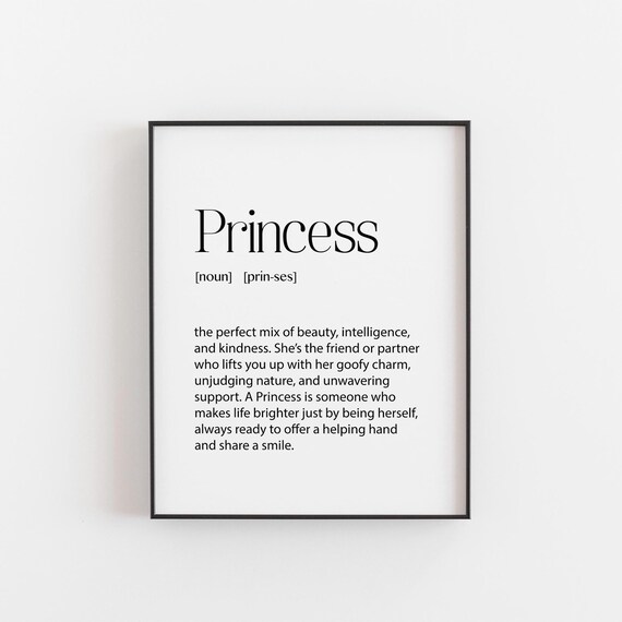 Princess Dictionary Definition Best Friend Daughter Gift Print