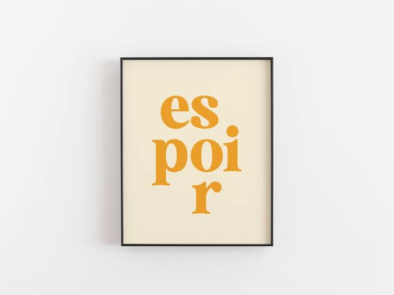 Espoir Print French Hope Quote Wall Art Encouragement Gift Thinking Of You