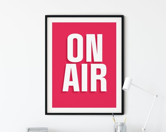 On Air Wall Art Pink Print Gallery Typography Statement Music Inspirational Actor Radio