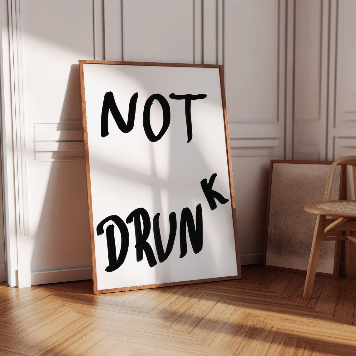 Not Drunk Funny Black And White Typography Minimalist Wall Art
