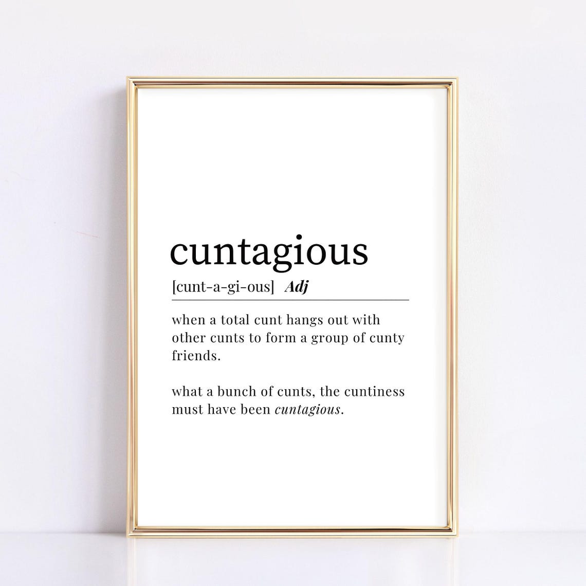 Cuntagious Definition Funny Dictionary Quote Minimalist Poster
