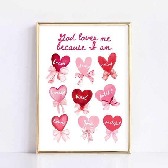 God Loves Me Because Christian Valentines Print Coquette Valentine Wall Art Cute Red Pink Bow Print Love Heart Poster Girls Room Decor