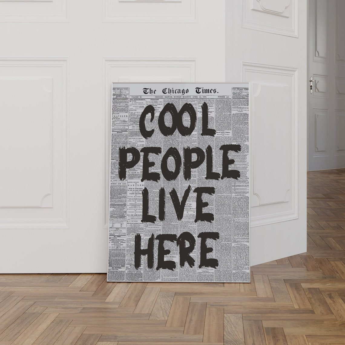 Cool People Live Here Vintage Newspaper Typography Quote Poster