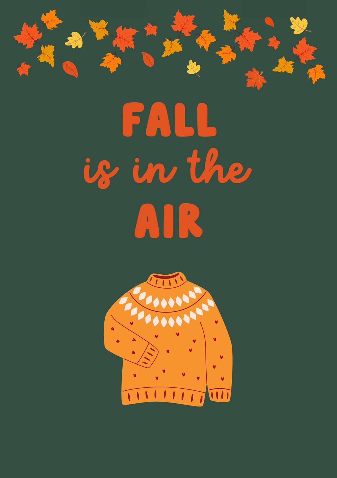 Cozy Fall Is In The Air Sweater Autumn Leaves Dark Green Poster - Image 2